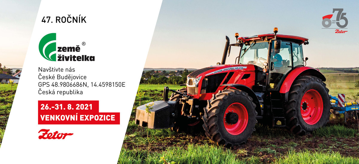 ZETOR celebrates its 75th anniversary at Země živitelka exhibition. Come and celebrate with us!